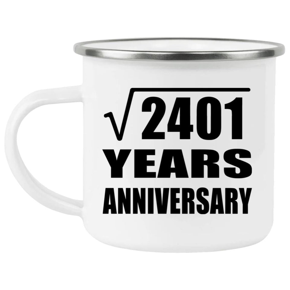 49th Anniversary Square Root of 2401 Years Anniversary - 12oz Camping Mug