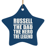 Russell The Dad The Hero The Legend - Star Ornament