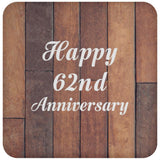 Happy 62nd Anniversary - Drink Coaster E