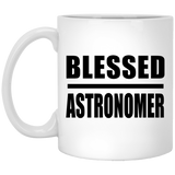 Blessed Astronomer - 11oz Coffee Mug
