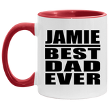 Jamie Best Dad Ever - 11oz Accent Mug Red