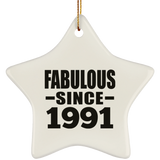 33rd Birthday Fabulous Since 1991 - Star Ornament