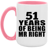 51st Anniversary 51 Years Of Being Mr Right - 15oz Accent Mug Pink