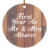 First Year As Mr & Mrs Alvarez - Circle Ornament E