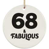 68th Birthday 68 & Fabulous - Circle Ornament