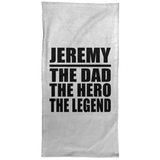 Jeremy The Dad The Hero The Legend - Hand Towel