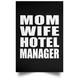 Mom Wife Hotel Manager - Poster Portrait