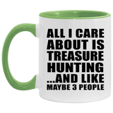 All I Care About Is Treasure Hunting - 11oz Accent Mug Green