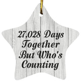 74th Anniversary 27,028 Days Together Who's Counting - Star Ornament F