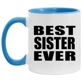 Best Sister Ever - 11oz Accent Mug Blue