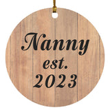 Nanny Established EST. 2023 - Circle Ornament C