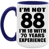 88th Birthday I'm Not 88 I'm 18 With 70 Years Experience - 15oz Accent Mug Purple