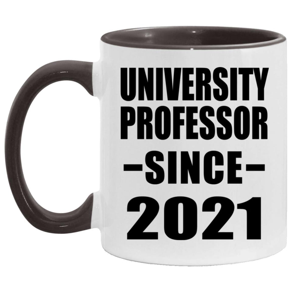 University Professor Since 2021 - 11oz Accent Mug Black