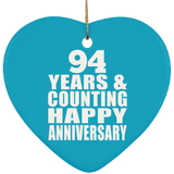 Happy 94th Anniversary 94 Years & Counting - Heart Ornament
