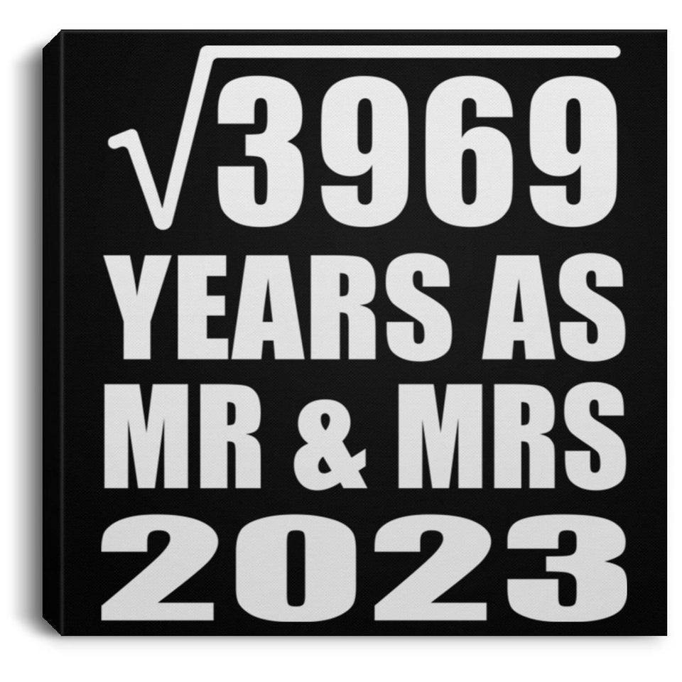 63rd Anniversary Square Root of 3969 Years As Mr & Mrs 2023 - Canvas Square