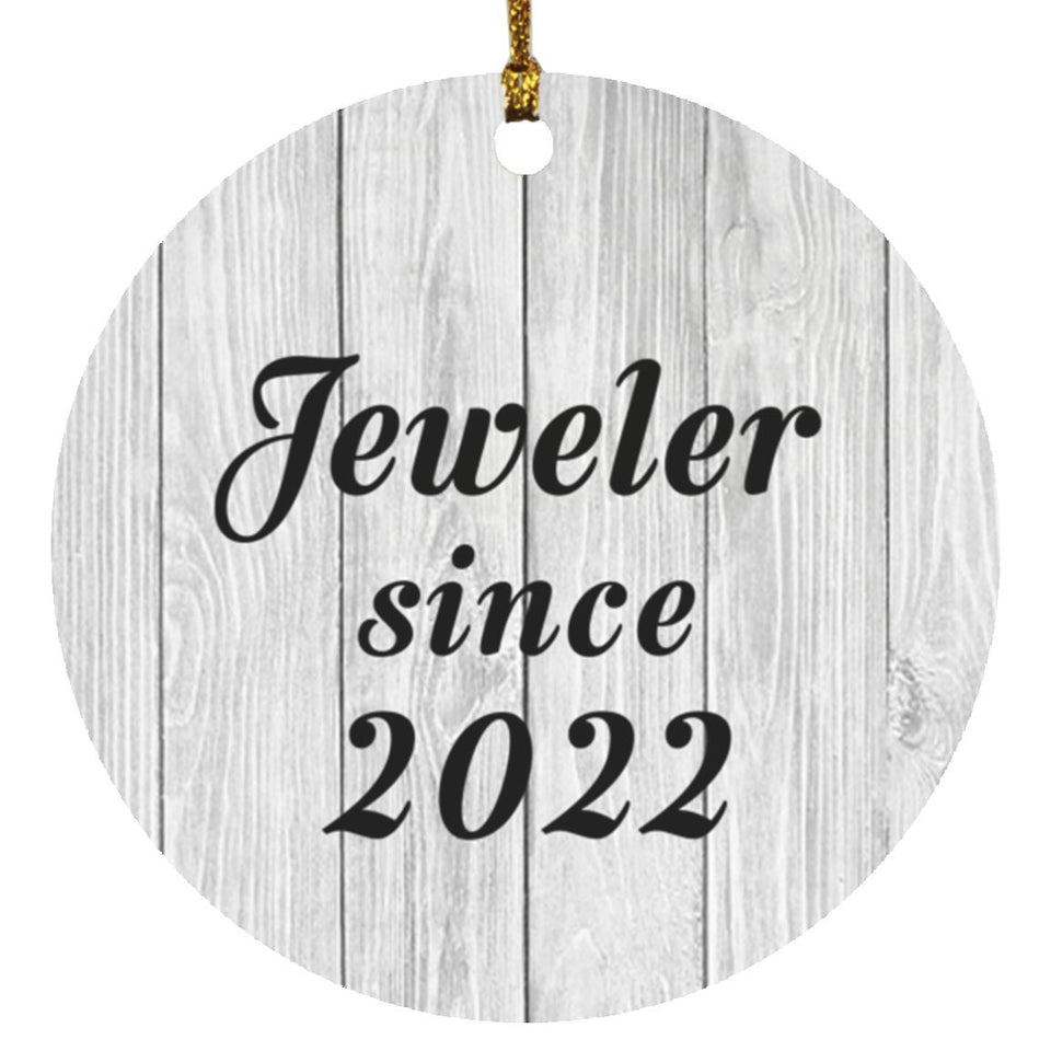 Jeweler Since 2022 - Circle Ornament F