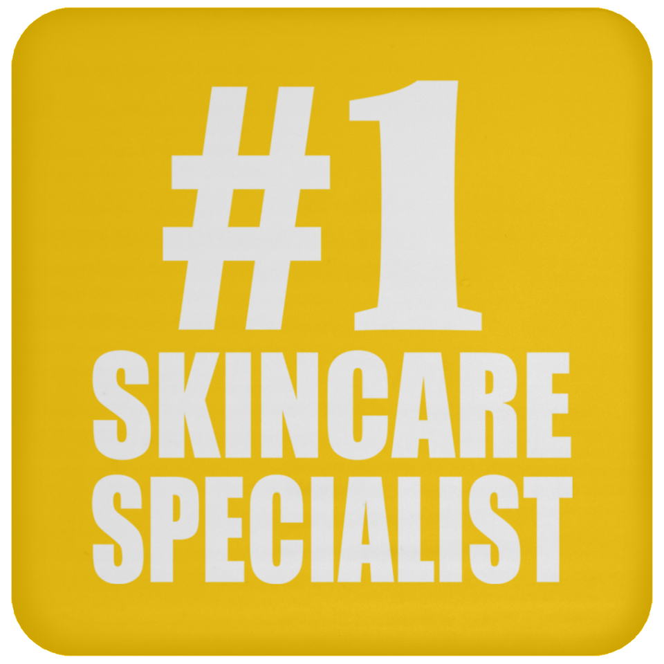 Number One #1 Skincare Specialist - Drink Coaster
