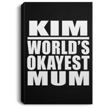 Kim World's Okayest Mum - Canvas Portrait