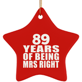 89th Anniversary 89 Years Of Being Mrs Right - Star Ornament