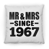 57th Anniversary Mr & Mrs Since 1967 - Throw Pillow