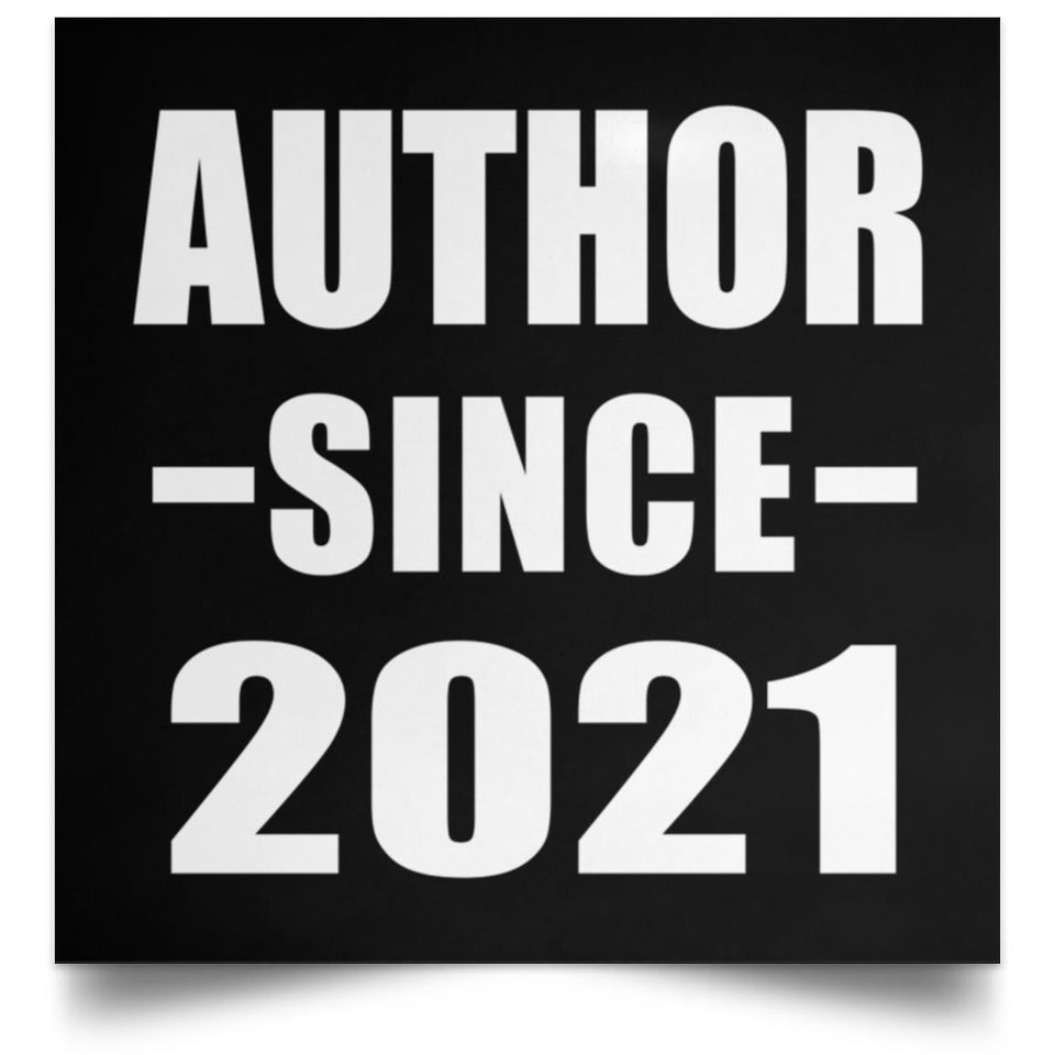 Author Since 2021 - Poster Square