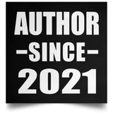 Author Since 2021 - Poster Square