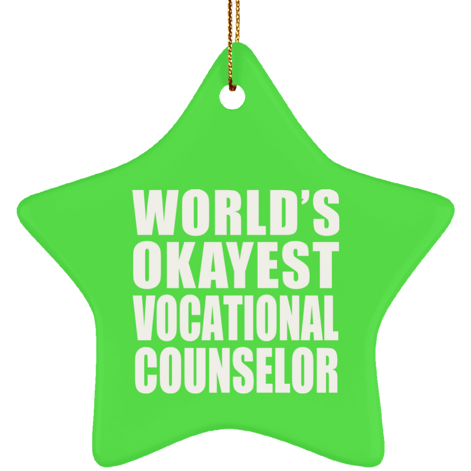 World's Okayest Vocational Counselor - Star Ornament