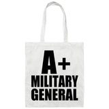 A+ Military General - Tote Bag White