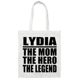 Lydia The Mom The Hero The Legend - Tote Bag White