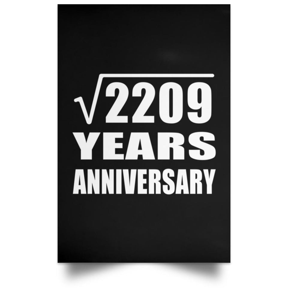 47th Anniversary Square Root of 2209 Years Anniversary - Poster Portrait