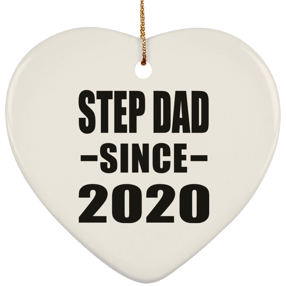 Step Dad Since 2020 - Heart Ornament