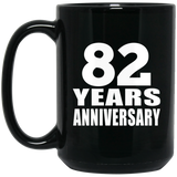 82nd Anniversary 82 Years - 15 Oz Coffee Mug Black