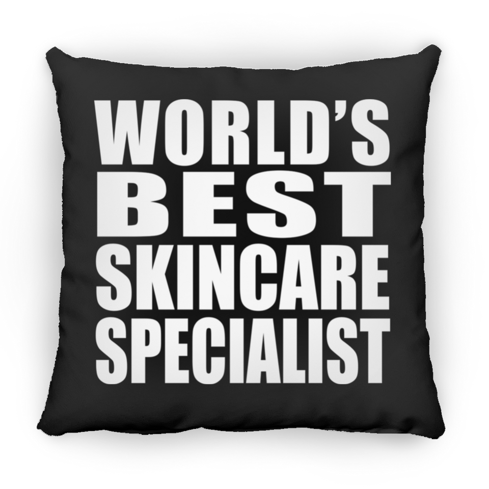 World's Best Skincare Specialist - Throw Pillow Black