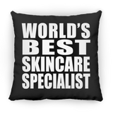 World's Best Skincare Specialist - Throw Pillow Black