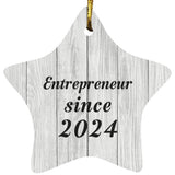 Entrepreneur Since 2024 - Star Ornament F