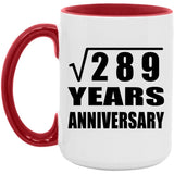 17th Anniversary Square Root of 289 Years Anniversary - 15oz Accent Mug Red