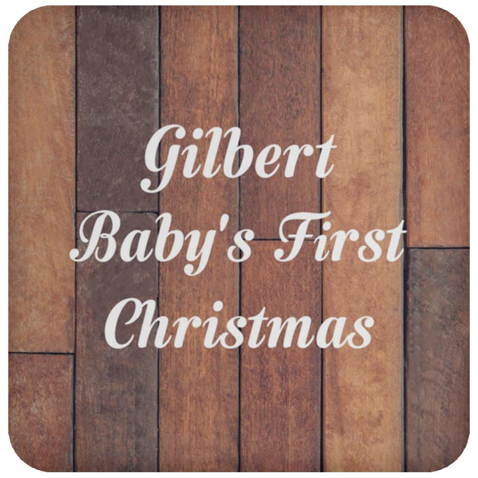 Gilbert Baby's First Christmas - Drink Coaster E