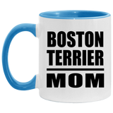 Boston Terrier Mom - 11oz Accent Mug Blue