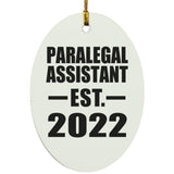 Paralegal Assistant Established EST. 2022 - Oval Ornament