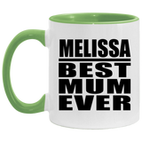 Melissa Best Mum Ever - 11oz Accent Mug Green