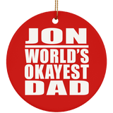 Jon World's Okayest Dad - Circle Ornament