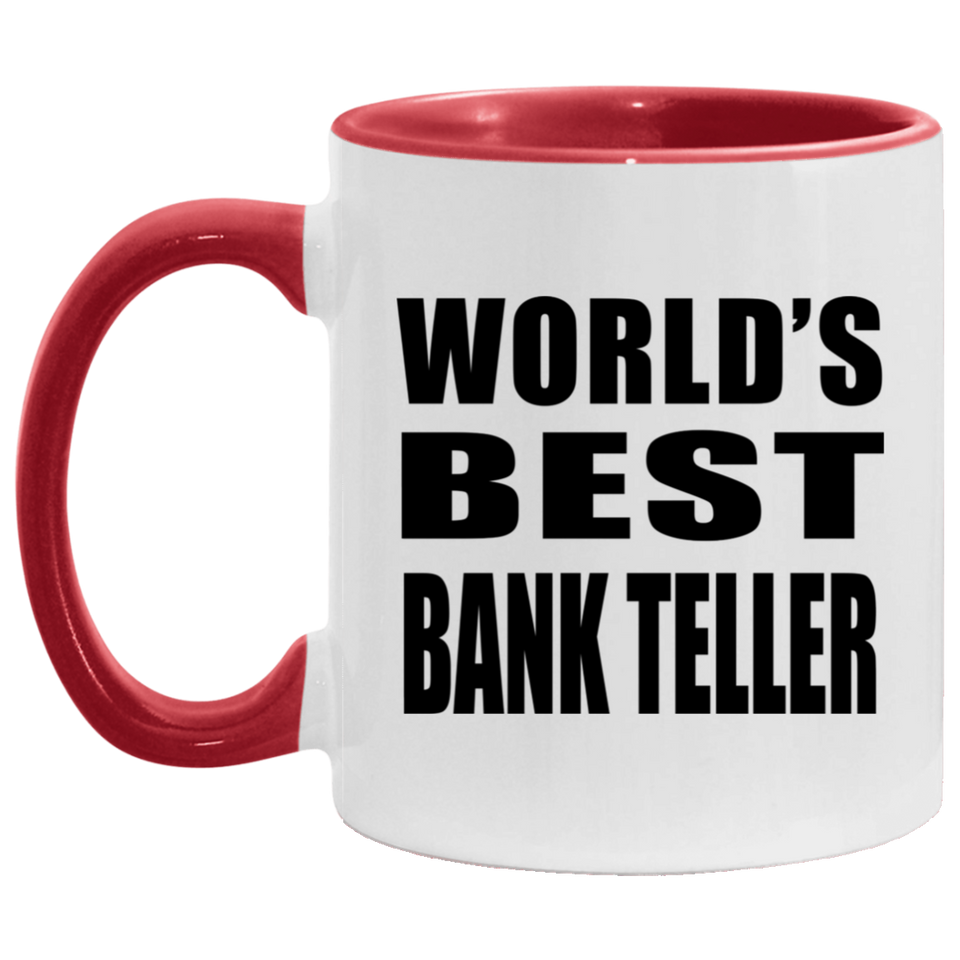 World's Best Bank Teller - 11oz Accent Mug Red