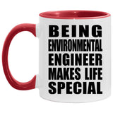 Being Environmental Engineer Makes Life Special - 11oz Accent Mug Red