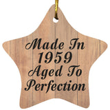 65th Birthday Made In 1959 Aged To Perfection - Star Ornament C