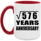 24th Anniversary Square Root of 576 Years Anniversary - 15oz Accent Mug Red