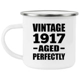 107th Birthday Vintage 1917 Aged Perfectly - 12oz Camping Mug