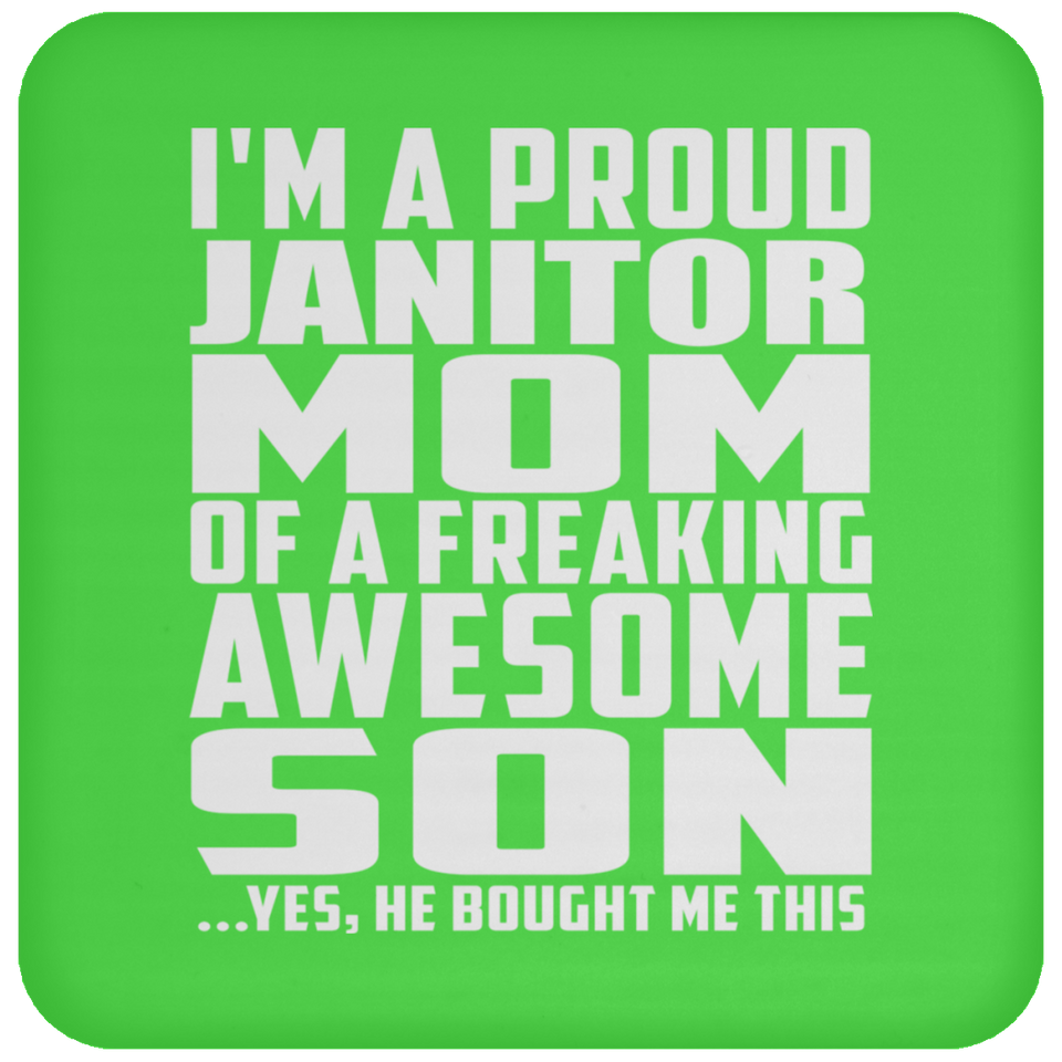 Proud Janitor Mom Of Awesome Son - Drink Coaster