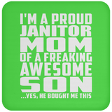 Proud Janitor Mom Of Awesome Son - Drink Coaster