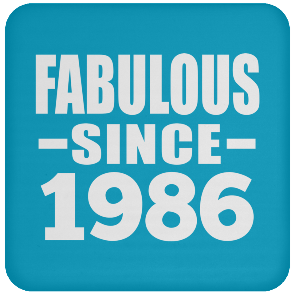 38th Birthday Fabulous Since 1986 - Drink Coaster