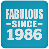 38th Birthday Fabulous Since 1986 - Drink Coaster